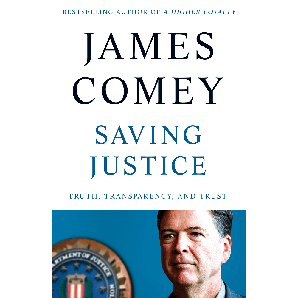 James Comey Saving Justice